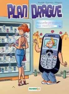 Plan Drague Nouvelle Génération, volume 2