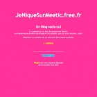 La toute première version de mon blog, avant que Meetic ne me demande de changer le nom.