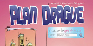 Quelques extraits BD « Plan drague nouvelle génération » (Bamboo) Plan Drague Nouvelle Génération, Volume 1